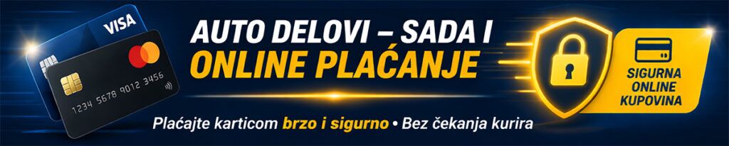AUTO DELOVI ONLINE PLACANJE KARTICAMA